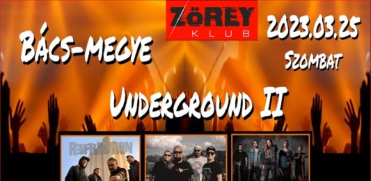 Bács-megye Underground II koncert